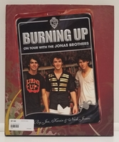 BURNING UP ON TOUR WITH THE JONAS BROTHERS